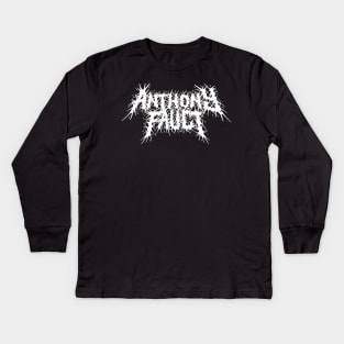 Anthony Fauci grindcore deathmetal logo Kids Long Sleeve T-Shirt